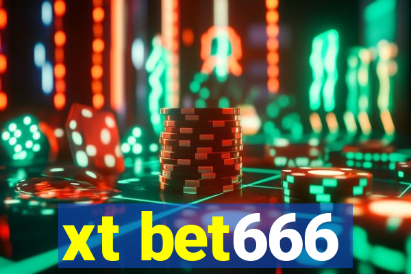 xt bet666